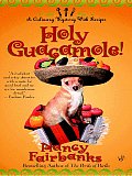 Holy Guacamole! Cover