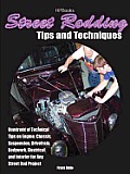 Street Rodding Tips and Techniques