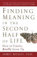 Finding Meaning in the Second Half of Life