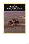 Mont Saint Michel and Chartres