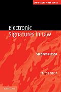 Electronic Signatures in Law. Stephen Mason (Law Practitioner)