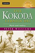 The Kokoda Campaign 1942: Myth and Reality (Australian Army History)