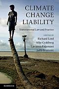 Climate Change Liability: Transnational Law and Practice