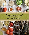 Le Cordon Bleu Cuisine Foundations: Classic Recipes, Spanish Edition