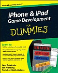 IPhone & IPad Game Development for Dummies