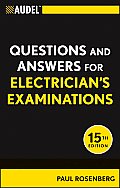 Audel Questions & Answers for Electrician's Examinations #45: Audel Questions and Answers for Electrician's Examinations