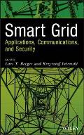 Smart Grid: Applications, Communications, and Security