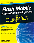 Flash Mobile Application Development for Dummies