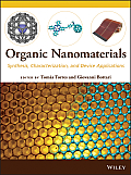 Organic Nanomaterials: Synthesis, Characterization, and Device Applications