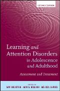 Learning and Attention Disorders in Adolescence and Adulthood: Assessment and Treatment