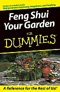 Feng Shui Your Garden for Dummies