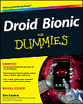 Droid Bionic for Dummies (For Dummies)