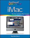 Teach Yourself Visually iMac (Teach Yourself Visually)