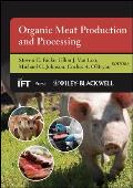 Organic Meat Production and Processing