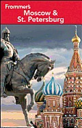 Frommer's Moscow and St. Petersburg