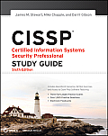 Cissp: Certified Information Systems Security Professional Study Guide