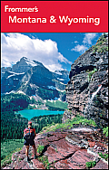 Frommer's Montana and Wyoming