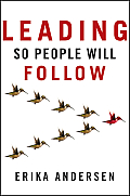 Leading so People Will Follow Cover