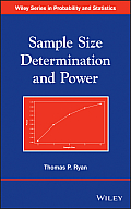 Sample Size Determination and Power (Wiley Series in Probability and Statistics)