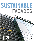 Sustainable Facades: Design Methods for High-Performance Building Envelopes Cover