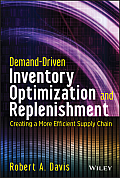 Demand-Driven Inventory Optimization and Replenishment: Creating a More Efficient Supply Chain (Wiley and SAS Business)