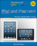 Teach Yourself Visually #139: Teach Yourself Visually Ipad 4th Generation and Ipad Mini