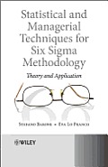 Statistical and Managerial Techniques for Six Sigma Methodology: Theory and Application