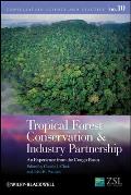 Tropical Forest Conservation and Industry Partnership: An Experience from the Congo Basin