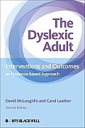The Dyslexic Adult: Interventions and Outcomes - An Evidence-Based Approach Cover