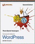 Smashing WordPress: Beyond the Blog (Smashing Magazine Books) Cover