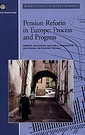 Pension Reform in Europe: Process and Progress
