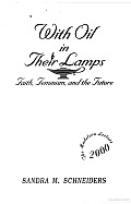 With Oil in Their Lamps: Faith, Feminism, and the Future