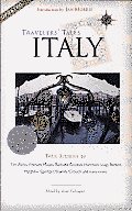 Travelers' Tales Italy: True Stories