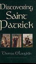 Discovering Saint Patrick