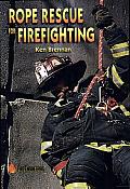 Rope Rescue for Firefighting