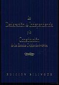 Declaración De Independencia Y La Constitución De Los Estados Unidos De América