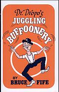 Dr. Dropo's Juggling Buffoonery