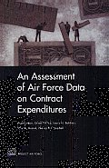 An Assessment of Air Force Data on Contract Expenditures