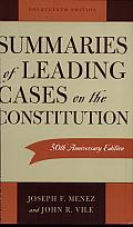 Summaries of Leading Cases on the Constitution