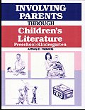 Involving Parents through Children's Literature: Preschool-Kindergarten Cover