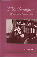 V.L. Parrington: Through the Avenue of Art