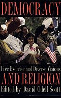 Democracy and Religion: Free Exercise and Diverse Visions
