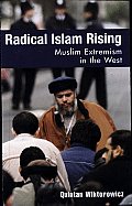 Radical Islam Rising: Muslim Extremism in the West