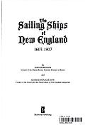 The Sailing Ships of New England, 1607-1907