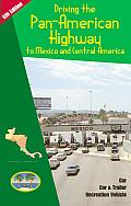 Driving the Pan-American Highway to Mexico and Central America