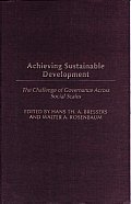 Achieving Sustainable Development: The Challenge of Governance across Social Scales
