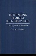 Rethinking Feminist Identification: The Case for De Facto Feminism