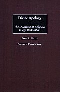 Divine Apology: The Discourse of Religious Image Restoration