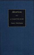 Abortion: A Collective Story