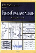 Embedded Cryptographic Hardware: Design & Security